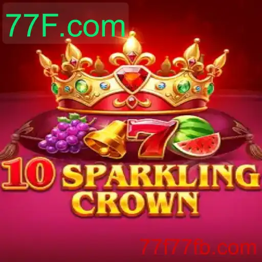 Aventura Emocionante no Jogo 10SparklingCrown com 77F.com